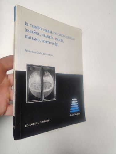 Portada del libro de EL TIEMPO VERBAL EN CINCO LENGUAS ( ESPAÑOL, FRANCÉS, INGLÉS, ITALIANO, PORTUGUÉS)