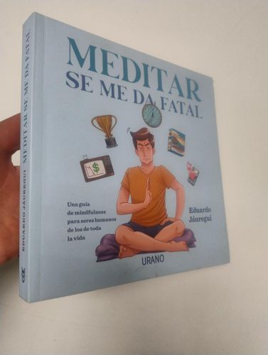 Portada del libro de Meditar Se Me Da Fatal
