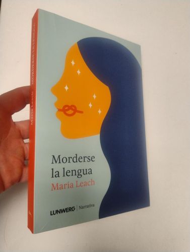 Portada del libro de Morderse la lengua
