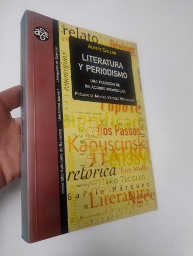Portada del libro de Literatura y periodismo. Una tradición de relaciones promiscuas