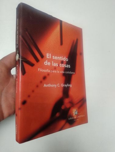 Portada del libro de El sentido de las cosas. Filosofía para la vida cotidiana