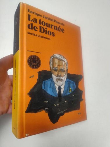 Portada del libro de La tournée de Dios Novela casi divina