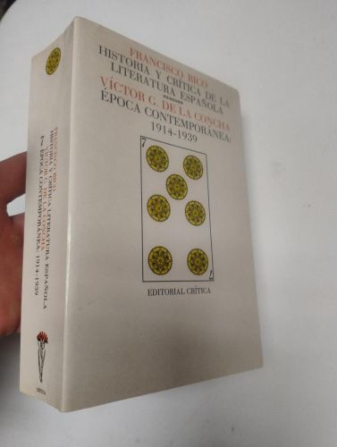 Portada del libro de Historia y crítica de la literatura española. 7, Época contemporánea: 1914-1939