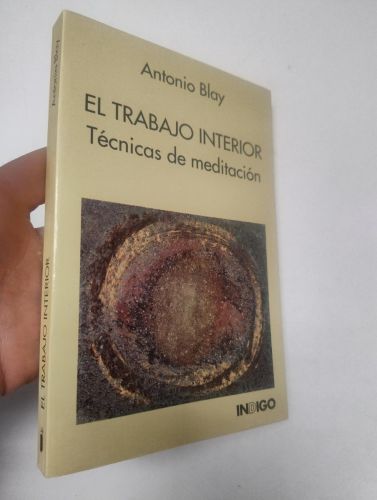 Portada del libro de El Trabajo Interior. Técnicas de meditación