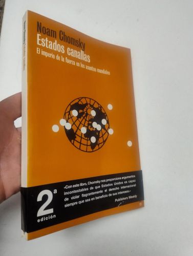 Portada del libro de Estados canallas. El imperio de la fuerza en los asuntos mundiales