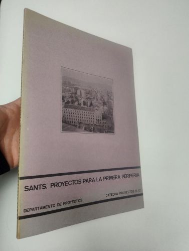 Portada del libro de Sants. Proyectos para la primera periferia