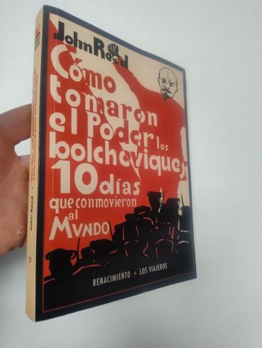 Portada del libro de Diez días que conmovieron al mundo : cómo tomaron el poder los bolcheviques