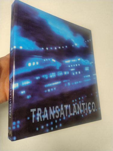 Portada del libro de Transatlántico. Diseminación, Cruce y Desterritorialización