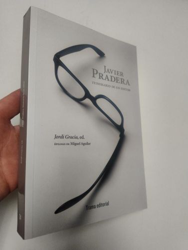Portada del libro de Javier Pradera. Itinerario de un editor