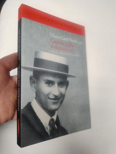 Portada del libro de Cuando Kafka vino hacia mí...