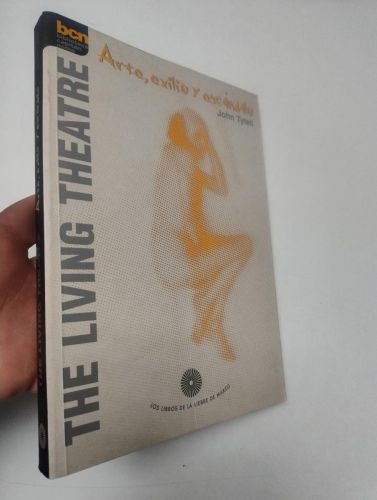 Portada del libro de The Living Theatre. Arte, exilio y escándalo