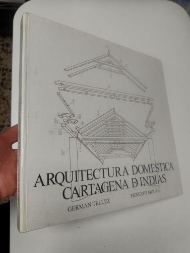 Portada del libro de Arquitectura doméstica Cartagena de Indias
