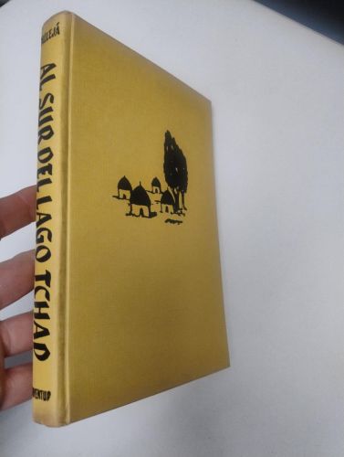 Portada del libro de Al sur del lago Tchad