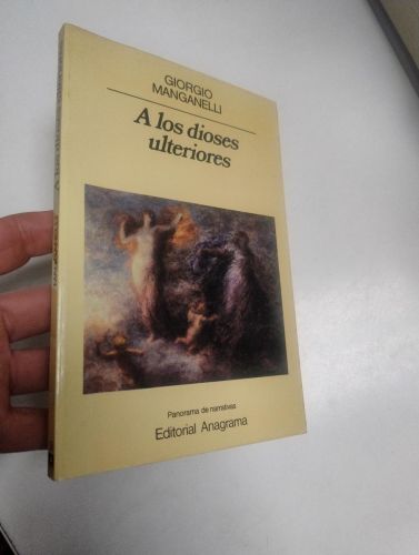 Portada del libro de A los dioses ulteriores