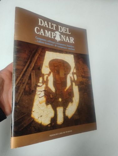 Portada del libro de Dalt del campanar. Campanes, rellotges, campaners, fonedors... i altres històries de campanars catalans