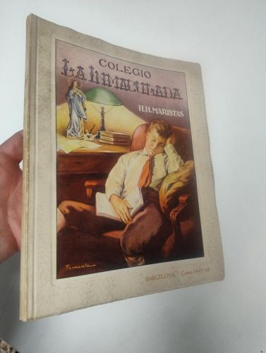 Portada del libro de Colegio La Inmaculada. Hermanos Maristas. Barcelona. Memoria escolar curso 1947-48