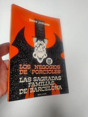Portada del libro de Los negocios de Porcioles. Las sagradas familias de Barcelona