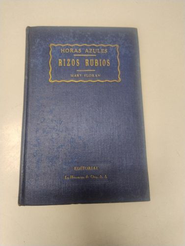 Portada del libro de Rizos rubios. Horas azules. Tomo III
