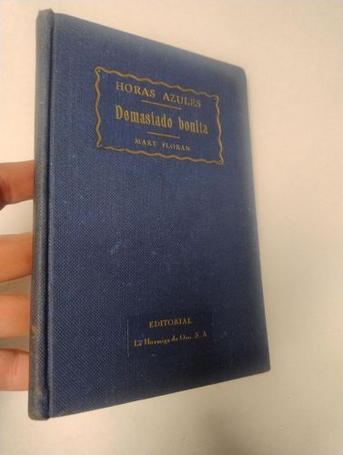 Portada del libro de Demasiado bonita. Horas azules. Tomo I