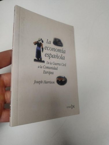 Portada del libro de La economía española. De la Guerra Civil a la Comunidad Europea