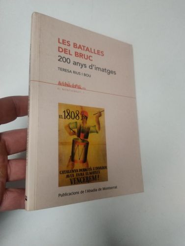 Portada del llibre de Les batalles del Bruc. 200 anys d'imatges