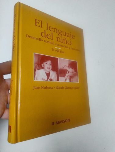 Portada del libro de El lenguaje del niño. Desarrollo normal, evaluación y trastornos