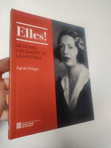 Portada del libro de ELLES! 65 DONES OBLIDADES DE LA HISTÒRIA