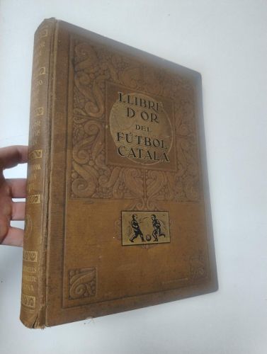 Portada del libro de Llibre d'or del futbol català (1928)