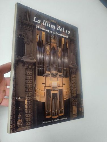 Portada del libro de La llum del so. El nou orgue de Montserrat