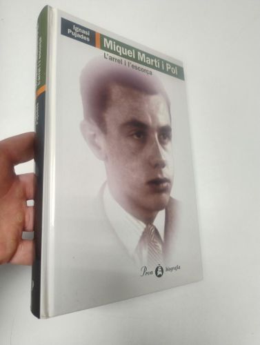 Portada del libro de Miquel Martí i Pol. L'arrel i l'escorça