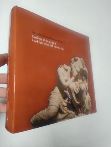 Portada del libro de Fons del Museu Frderic Marès / 5. Catàleg d'escultura i col·leccions del món antic