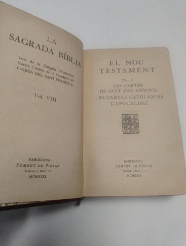 Portada del libro de La Sagrada Bíblia. vol. VIII. El nou testament vol. II. Les cartes de Sant Pau Apòstol / Les cartes...