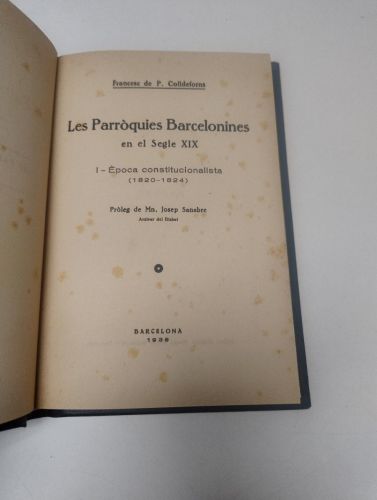 Portada del libro de Les parròquies barcelonines en el segle XIX. I. Època constituicionalista (1820-1824)