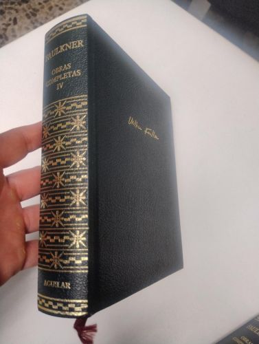 Portada del libro de Obras completas IV (Pilón / Los invictos / Las palmeras salvajes / Intruso en el polvo / Réquiem por...