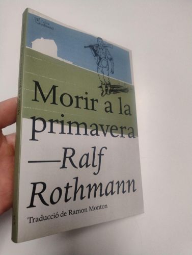 Portada del libro de Morir a la primavera