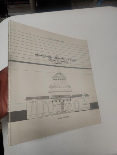 Portada del libro de Observatorio Astronómico de Madrid de Juan de Villanueva, arquitecto