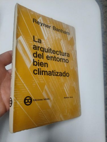 Portada del llibre de La arquitectura del entorno bien climatizado