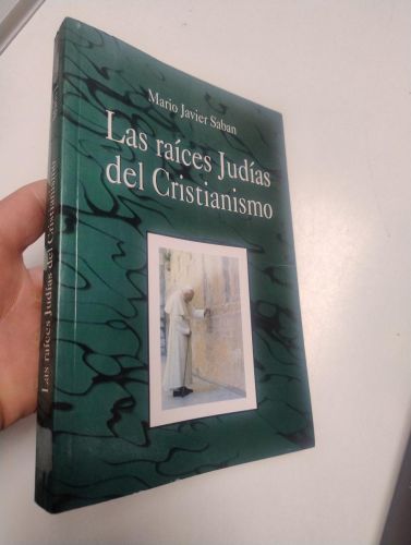 Portada del libro de Las raíces judías del cristianismo