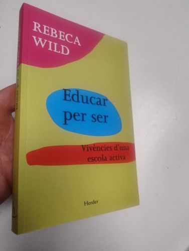 Portada del libro de Educar per ser. Vivències d'una escola activa
