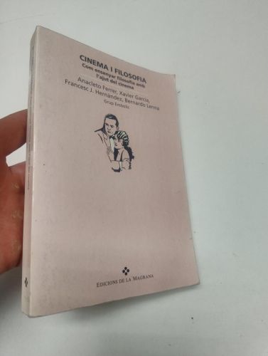 Portada del libro de Cinema i filosofia. Com ensenyar filosofia amb l'ajut del cinema
