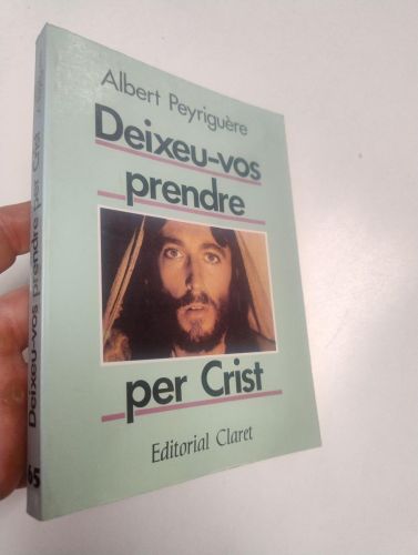 Portada del libro de Deixeu-vos prendre per Crist