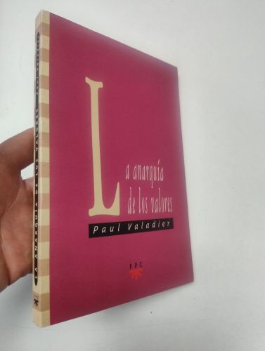 Portada del libro de La anarquía de los valores