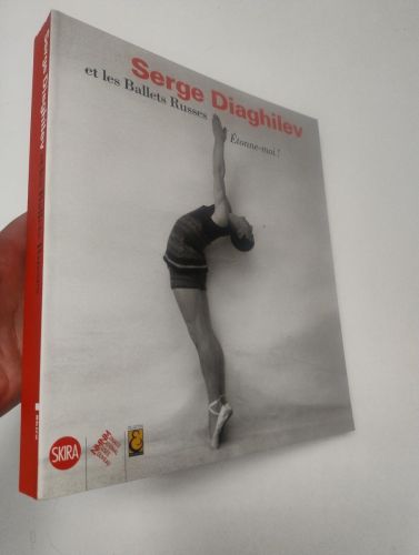 Portada del libro de Étonne-moi !: Serge Diaghilev et les Ballets Russes