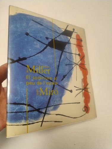 Portada del libro de EL SOMRIURE AL PEU DE L'ESCALA (amb Il.lustracions de Joan Miró)