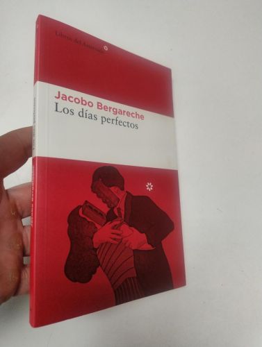 Portada del libro de Los días perfectos