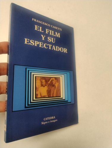 Portada del libro de El film y su espectador
