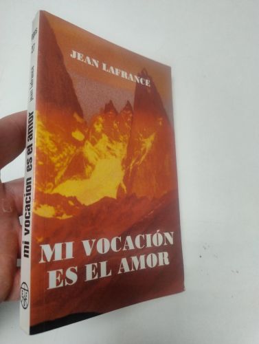 Portada del libro de Mi vocación es el amor
