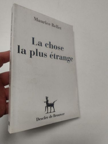 Portada del libro de La chose la plus étrange