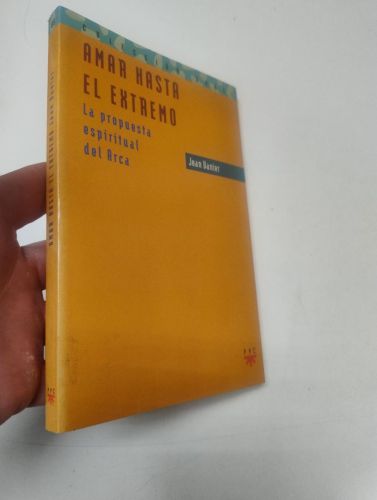 Portada del libro de Amar hasta el extremo. La propuesta espiritual del Arca