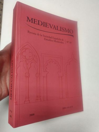 Portada del llibre de Medievalismo. nº 18. Revista de la Sociead Española de Estuidos Medievales